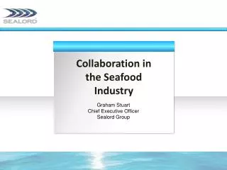 Collaboration in the Seafood Industry