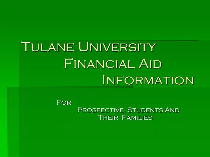 tulane university financial aid information