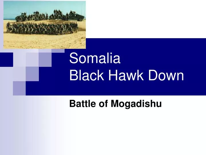 somalia black hawk down