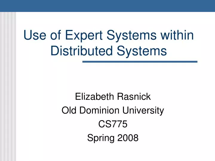 use of expert systems within distributed systems