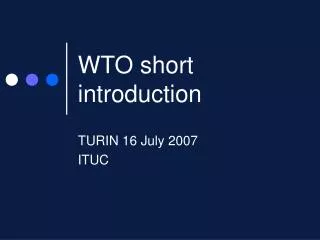 WTO short introduction