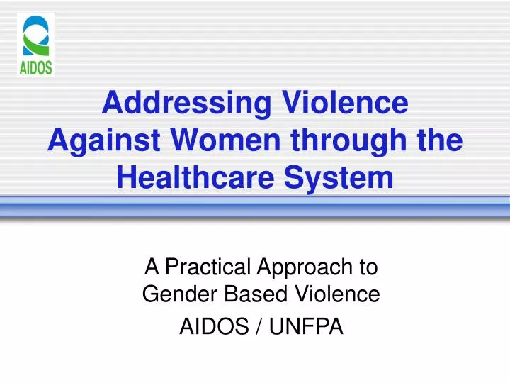 addressing violence against women through the healthcare system