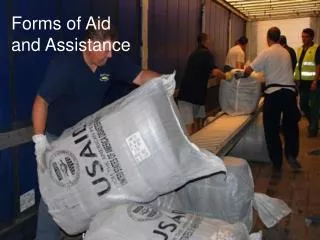 Forms of Aid and Assistance