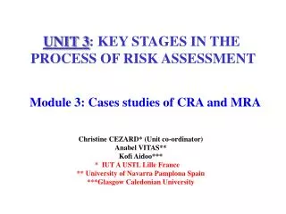 Module 3: Cases studies of CRA and MRA