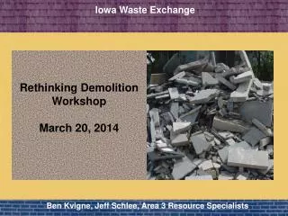 Rethinking Demolition Workshop March 20, 2014