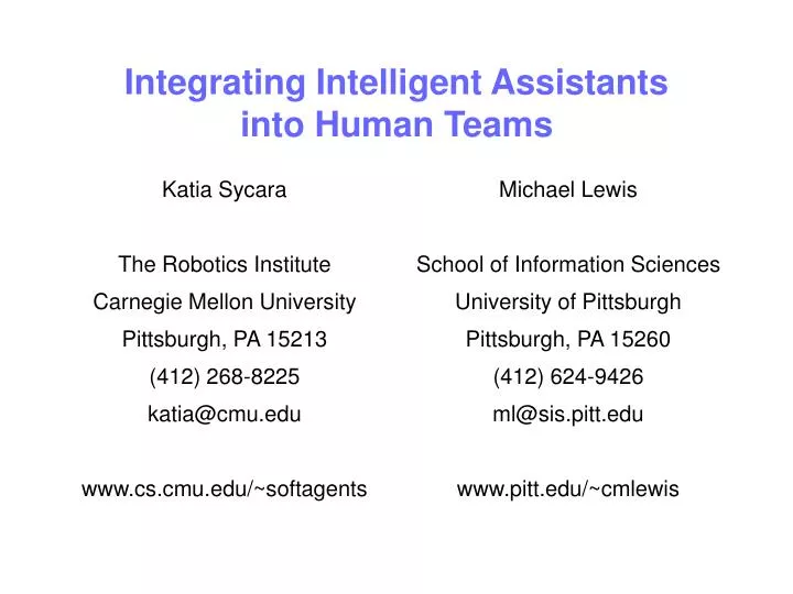 integrating intelligent assistants into human teams