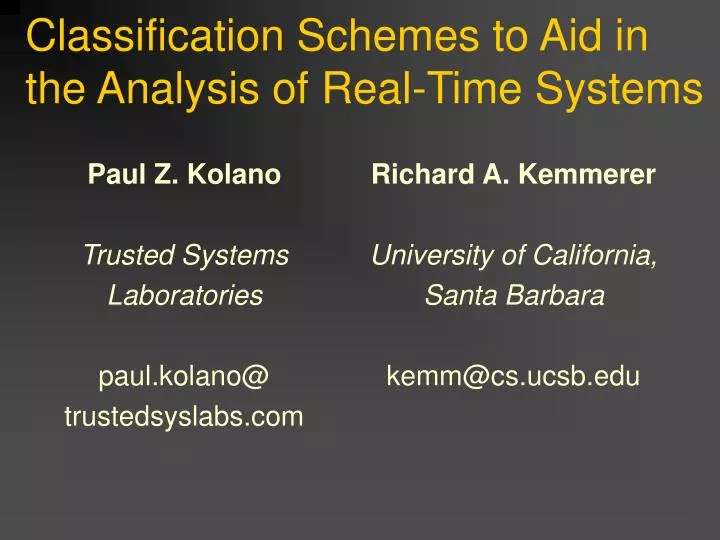 classification schemes to aid in the analysis of real time systems