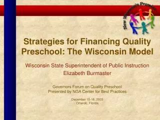 Strategies for Financing Quality Preschool: The Wisconsin Model