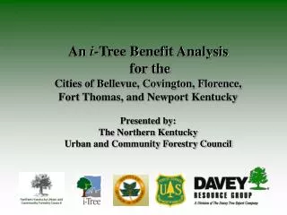 An i -Tree Benefit Analysis for the Cities of Bellevue, Covington, Florence,