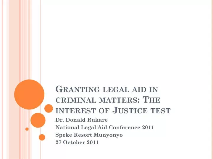 granting legal aid in criminal matters the interest of justice test