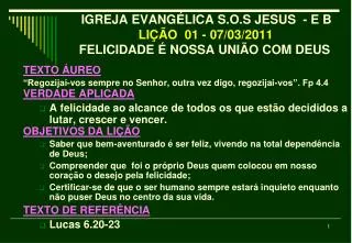 igreja evang lica s o s jesus e b li o 01 07 03 2011 felicidade nossa uni o com deus