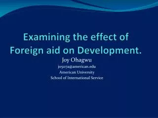 Examining the effect of Foreign aid on Development.