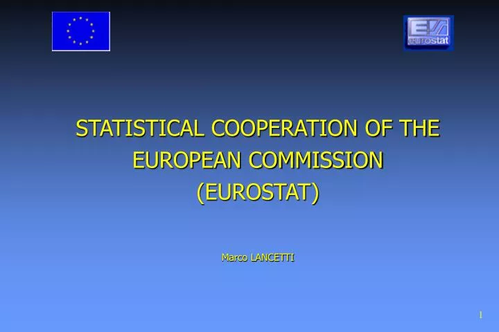 statistical cooperation of the european commission eurostat marco lancetti