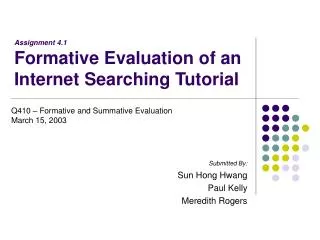 Assignment 4.1 Formative Evaluation of an Internet Searching Tutorial