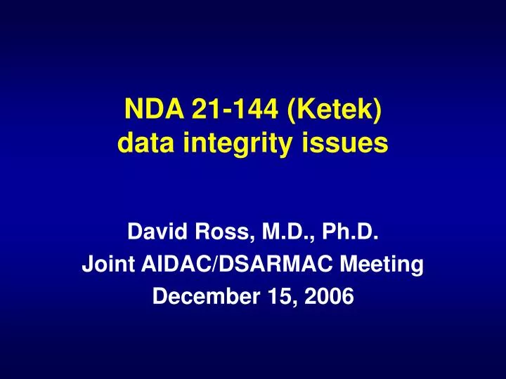 nda 21 144 ketek data integrity issues