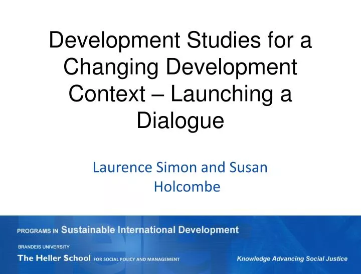 development studies for a changing development context launching a dialogue