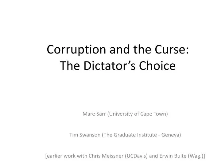 corruption and the curse the dictator s choice