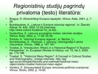 regionistini studij pagrind privaloma testo literat ra