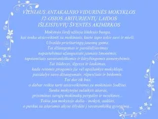 vilniaus antakalnio vidurin s mokyklos 32 osios abiturient laidos i leistuvi vent s akimirkos
