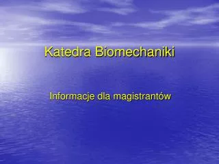 katedra biomechaniki