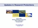 Enhancing Research Protections: Updates and Future Plans from UCI Research Protections Office - slide 1