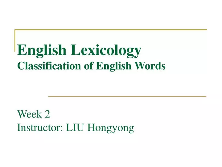 english lexicology classification of english words
