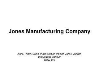 Jones Manufacturing Company