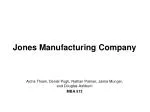 Jones Manufacturing Company - slide 1