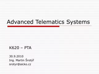 Advanced Telematics Systems