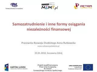 samozatrudnienie i inne formy osi gania niezale no ci finansowej