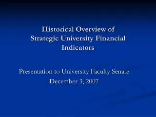 Historical Overview of Strategic University Financial Indicators