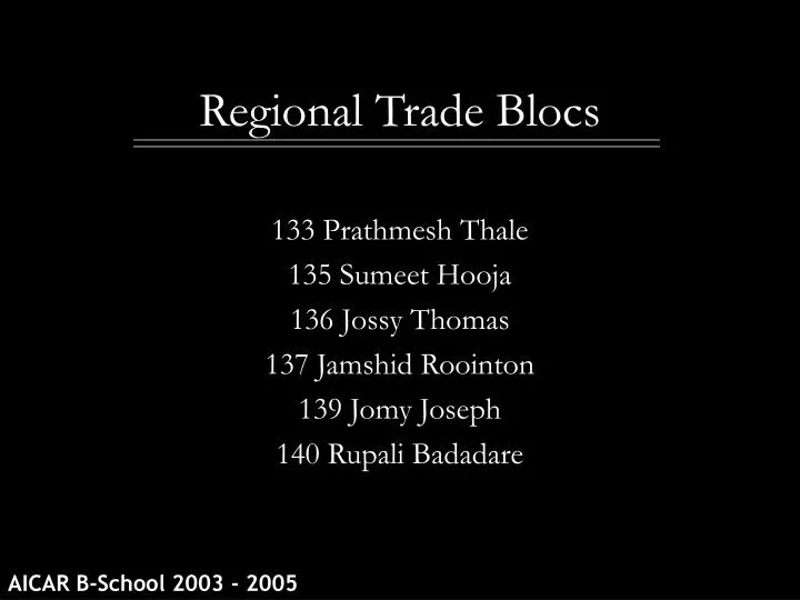 regional trade blocs