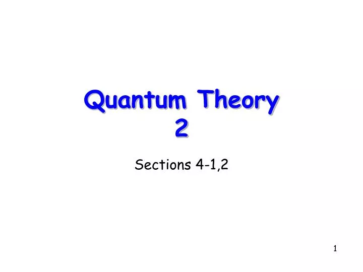 quantum theory 2