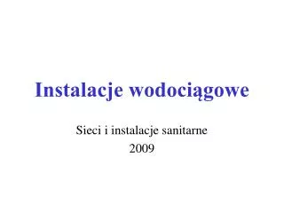 instalacje wodoci gowe