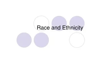 Race and Ethnicity