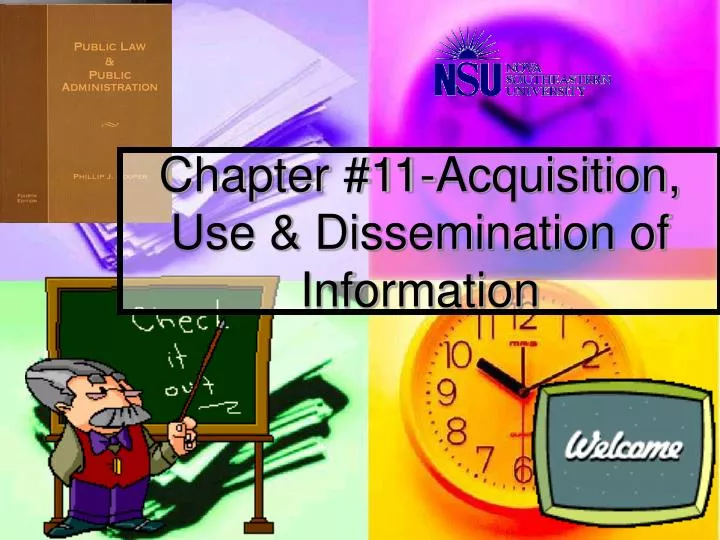 chapter 11 acquisition use dissemination of information