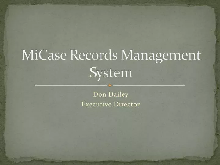 micase records management system