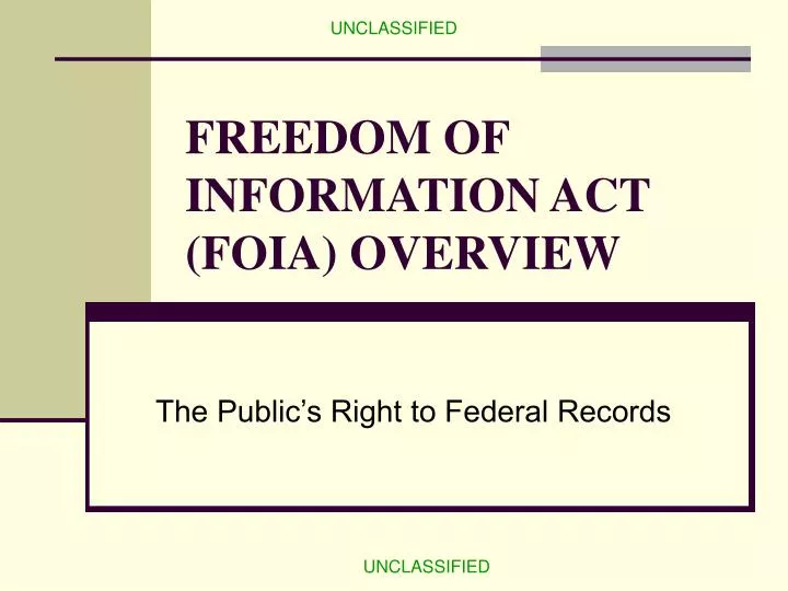 freedom of information act foia overview