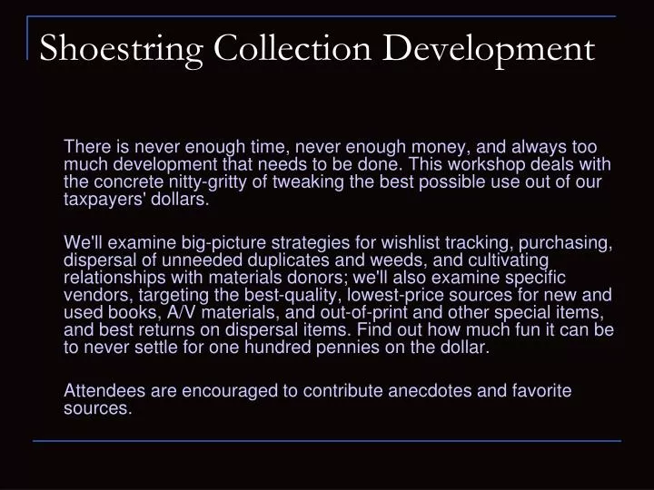 shoestring collection development