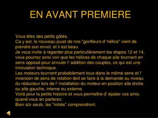 en avant premiere