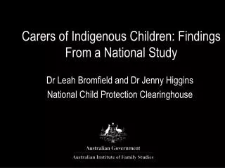 Carers of Indigenous Children: Findings From a National Study