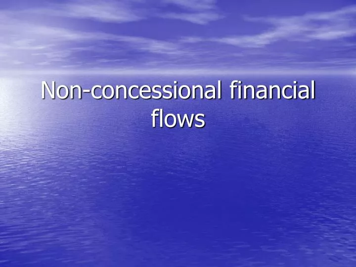 non concessional financial flows