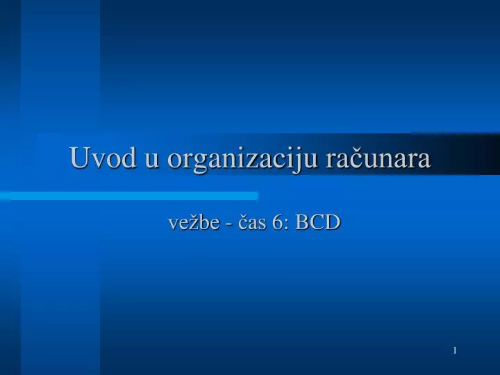 uvod u organizaciju ra unara