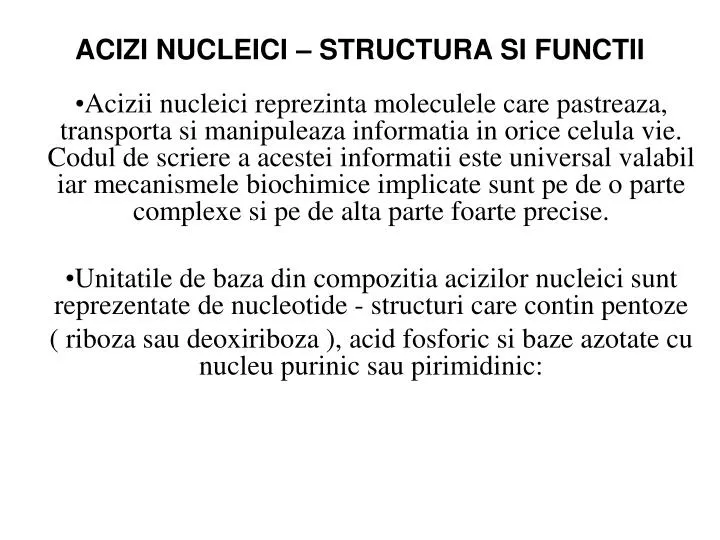 acizi nucleici structura si functii