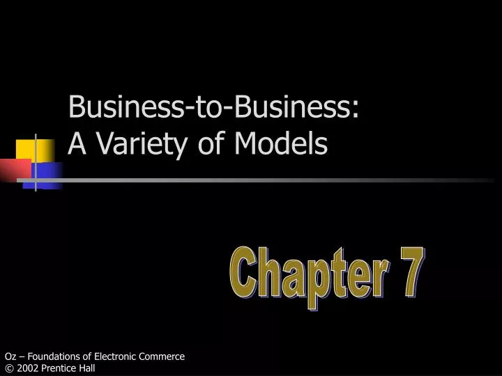 business to business a variety of models