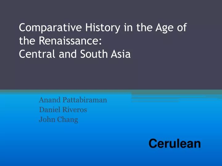 comparative history in the age of the renaissance central and south asia