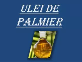 ulei de palmier