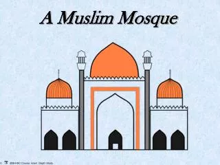 A Muslim Mosque