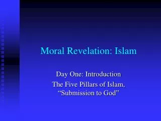 Moral Revelation: Islam