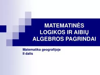 matematin s logikos ir aibi algebros pagrindai